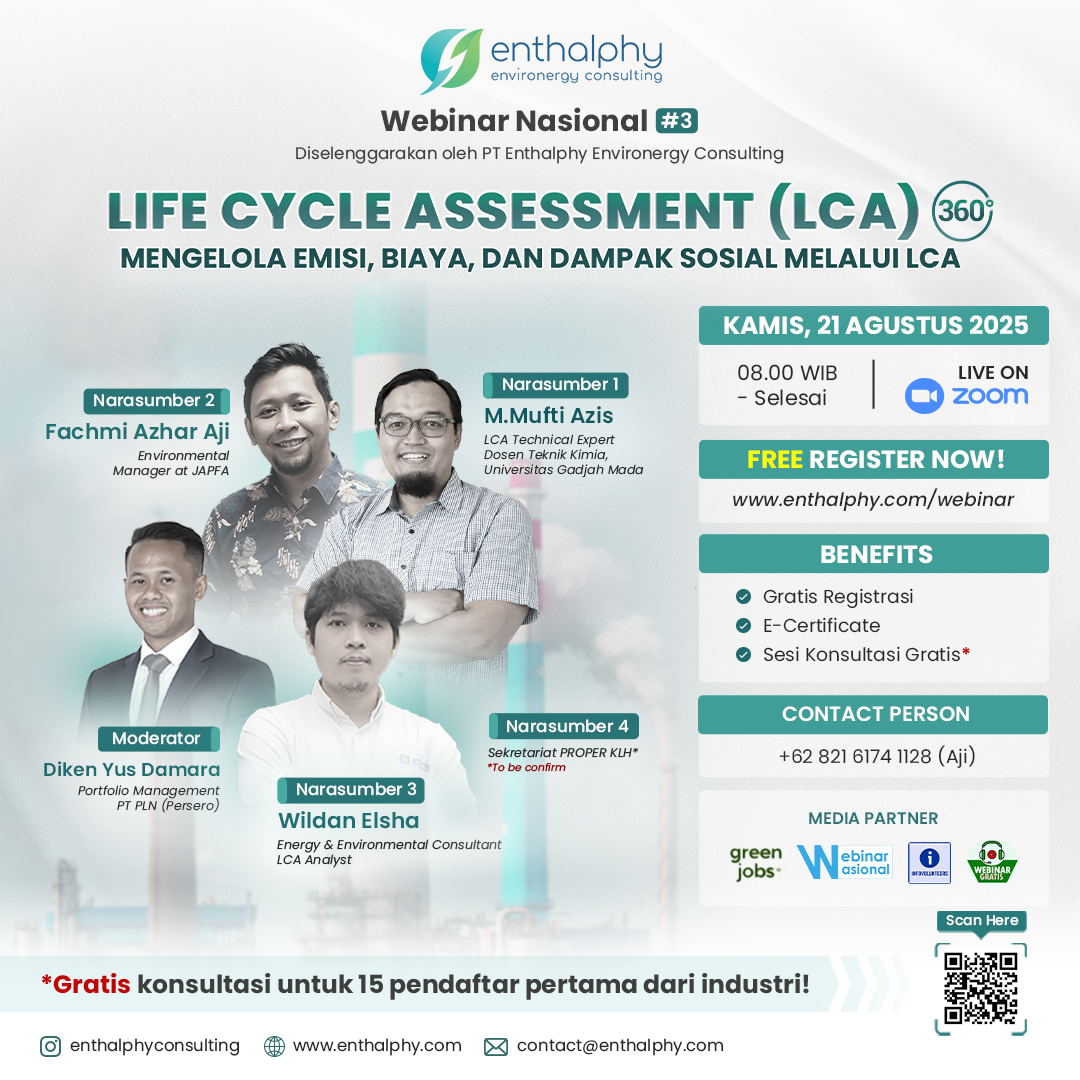 (CLOSED) Life Cycle Assessment (LCA) 360°: Mengelola Emisi, Biaya, dan Dampak Sosial melalui LCA