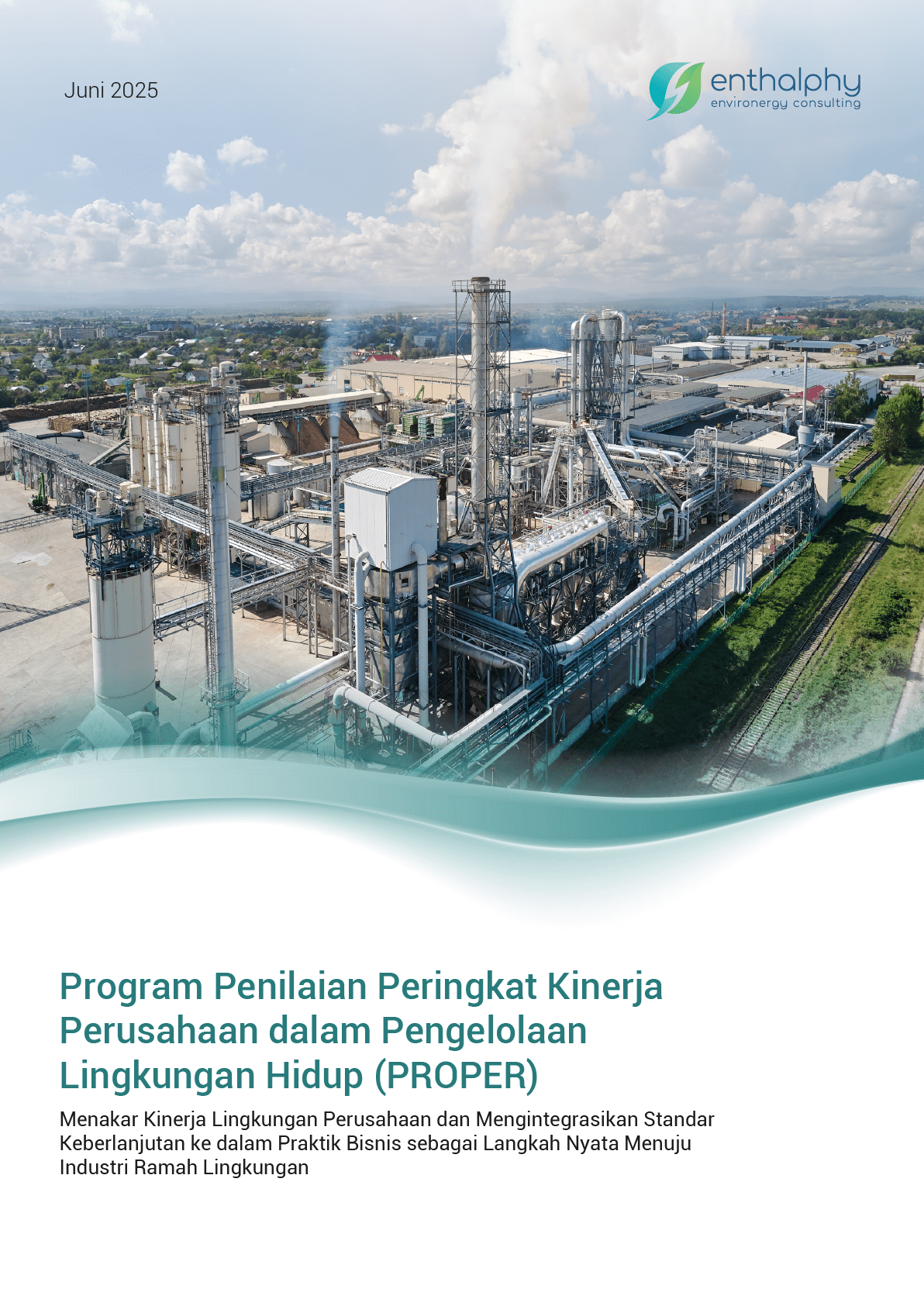 Program Penilaian Peringkat Kinerja Perusahaan dalam Pengelolaan Lingkungan Hidup (PROPER)
